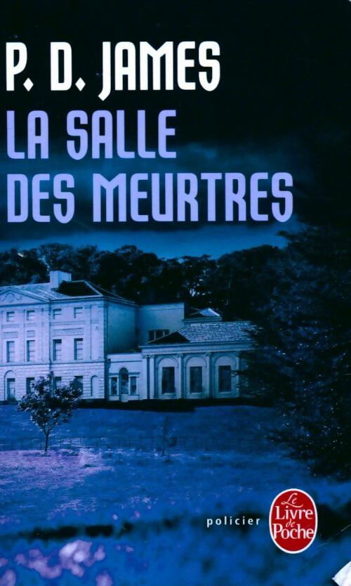 Livrenpoche : La salle des meurtres - Phyllis Dorothy James - Livre