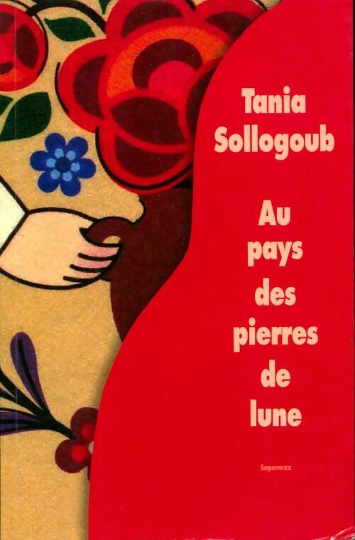 Livrenpoche : Aux pays des pierres de lune - Tania Sollogoub - Livre