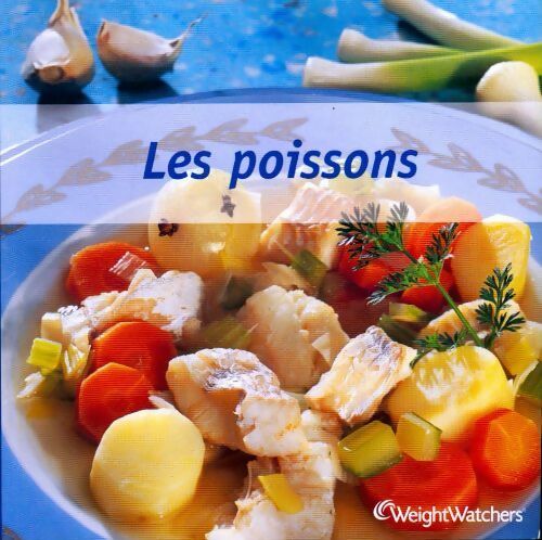 Livrenpoche : Les poissons - Weight Watchers - Livre