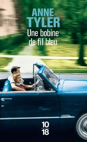 Livrenpoche : Une bobine de fil bleu - Anne Tyler - Livre