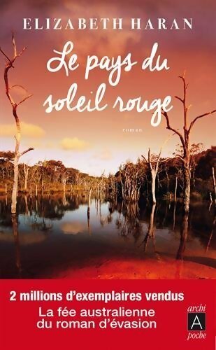 Livrenpoche : Le pays du soleil rouge - Elizabeth Haran - Livre