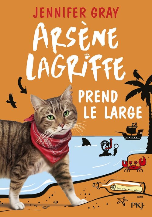 Arsène Lagriffe prend le large Tome IV - Jennifer Gray - Livre