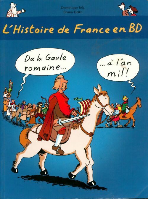 Livrenpoche : L histoire de France en BD - Dominique Joly - Livre