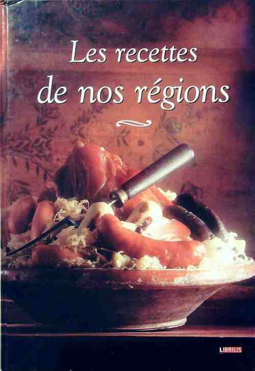 Livrenpoche : Les recettes de nos regions - Collectif - Livre