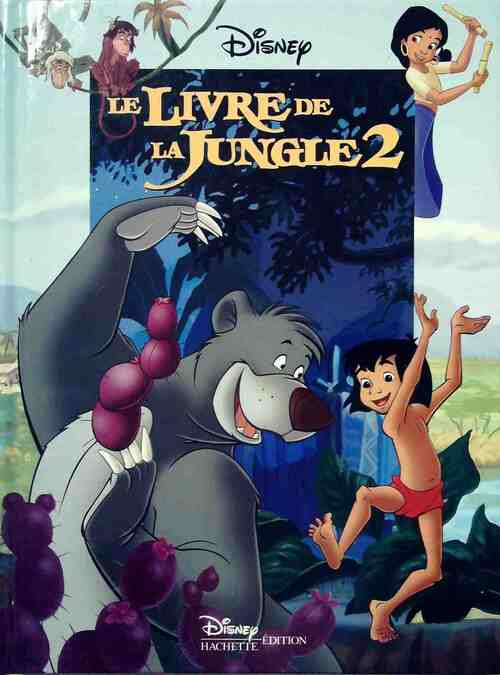 Livrenpoche : Le livre de la jungle 2 - Walt Disney - Livre