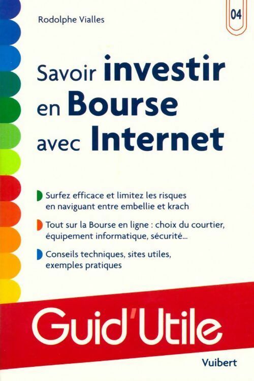Livrenpoche : Savoir investir en bourse avec internet - Rodolphe Vialles - Livre