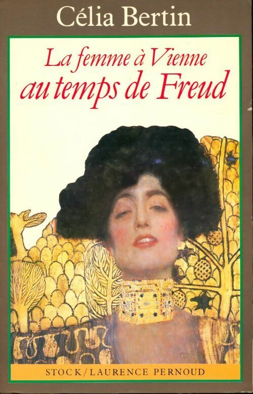 Livrenpoche : La femme à Vienne au temps de Freud - Célia Bertin - Livre