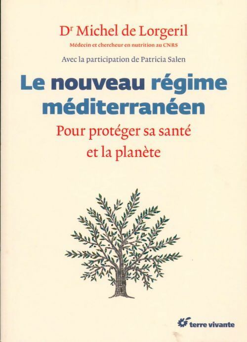 Livrenpoche : Le nouveau regime méditerranéen - Michel De Lorgeril - Livre