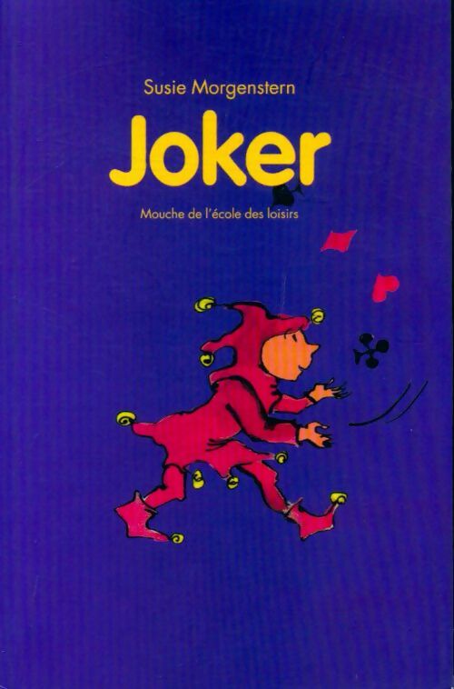 Livrenpoche : Joker - Susie Morgenstern - Livre