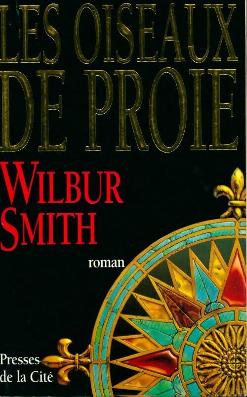 Livrenpoche : Les oiseaux de proie - Wilbur A. Smith - Livre