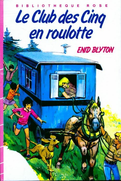 Livrenpoche : Le club des cinq en roulotte - Enid Blyton - Livre