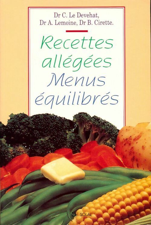 Livrenpoche : Recettes allégées menus équilibrés - C. Le Devehat - Livre