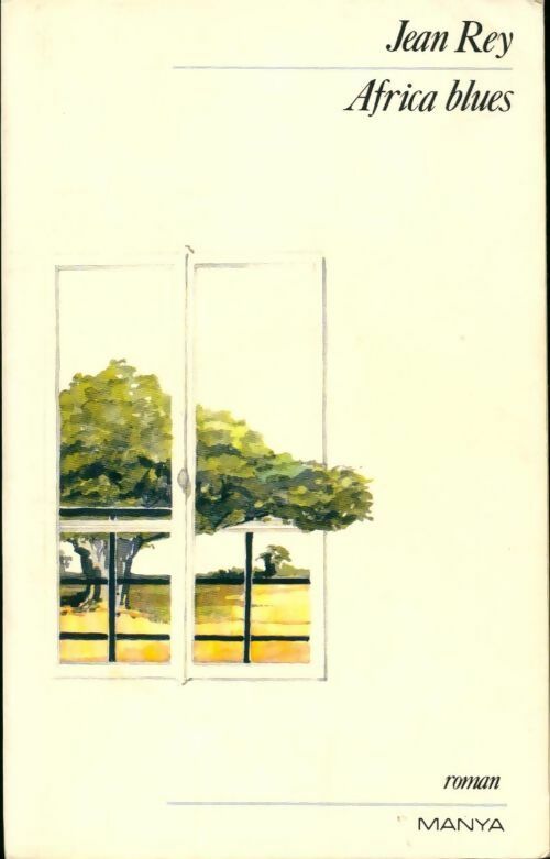 Livrenpoche : Africa blues - Jean Rey - Livre