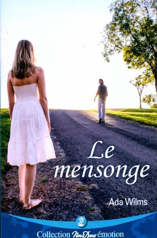 Livrenpoche : Le mensonge - Ada Wilms - Livre