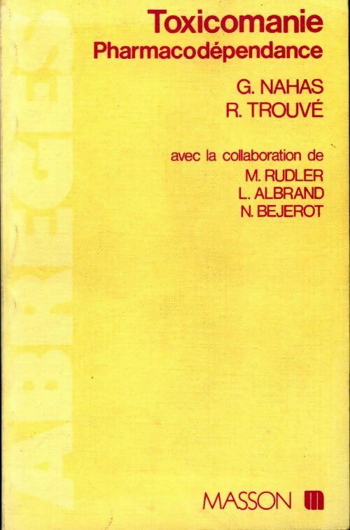 Livrenpoche : Toxicomanie. Pharmacodépendance - Collectif - Livre