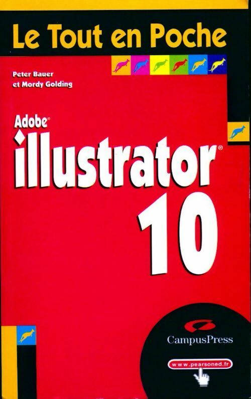 Livrenpoche : Illustrator 10 - Peter Bauer - Livre