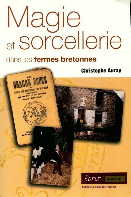 Livrenpoche : Sorcellerie et magie dans les fermes bretonnes - Christophe Auray - Livre