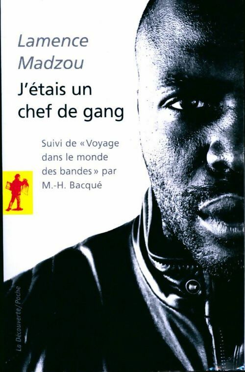 Livrenpoche : J'étais un chef de gang - Lamence Madzou - Livre