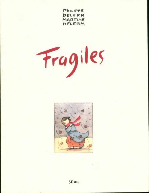 Livrenpoche : Fragiles - Martine Delerm - Livre