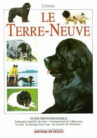 Livrenpoche : Le Terre-Neuve - F. Cattaneo - Livre