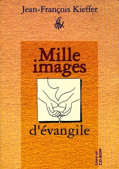 Livrenpoche : Mille images d'évangile - Jean-François Kieffer - Livre