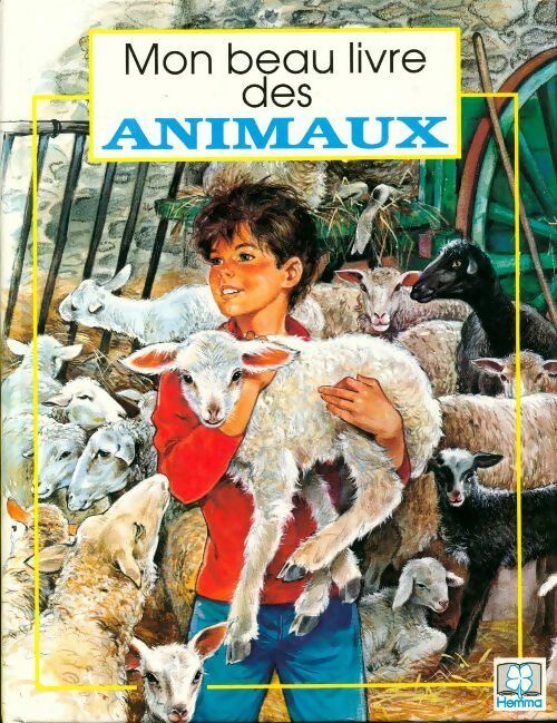 Livrenpoche : Mon beau livre des animaux - J. Barnabé-Dauvister - Livre