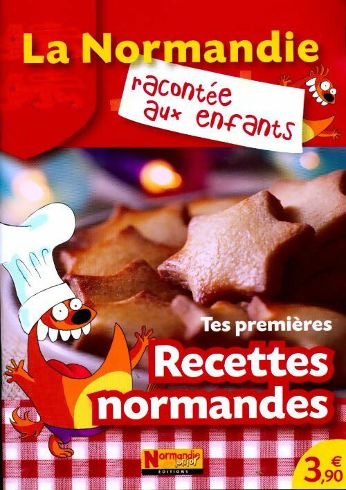 Livrenpoche : Tes premières recettes normandes Tome I - Jean-Benoît Durand - Livre