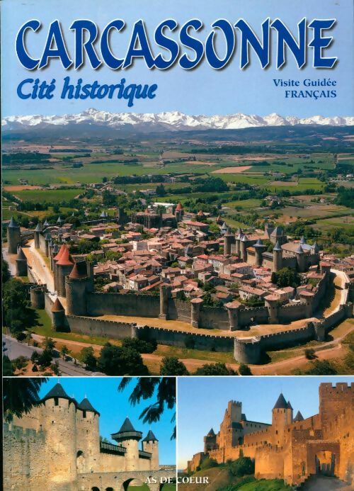 Livrenpoche : Carcassonne. Cité historique - J. Dovetto - Livre