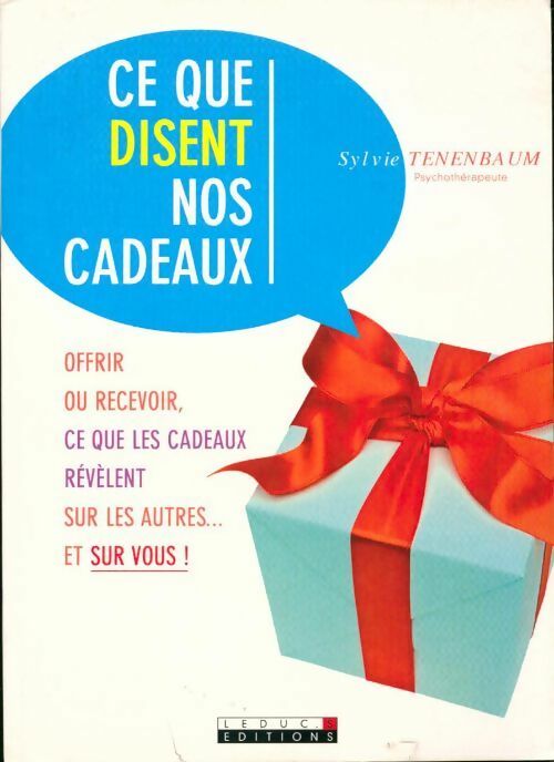 Livrenpoche : Ce que disent nos cadeaux - Sylvie Tenenbaum - Livre