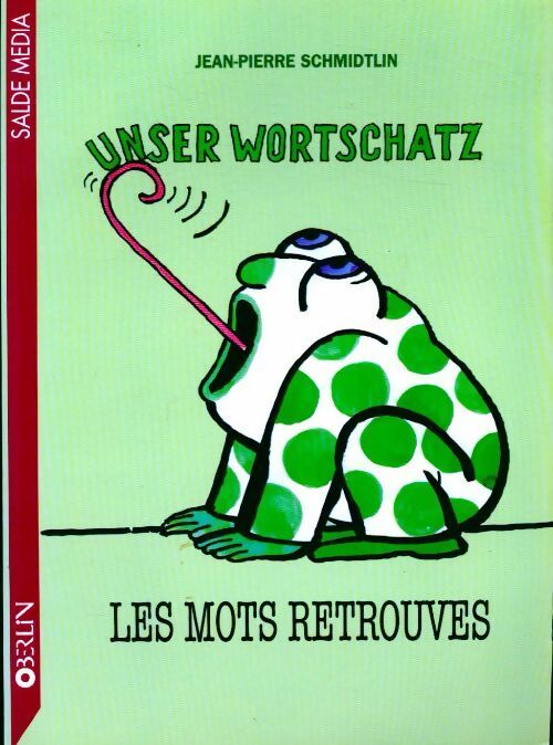Livrenpoche : Les mots retrouvés - Jean-Pierre Schmidtlin - Livre