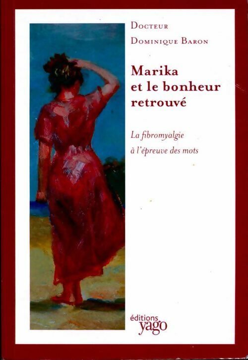 Livrenpoche : Marika et le bonheur retrouvé - Dominique Baron - Livre