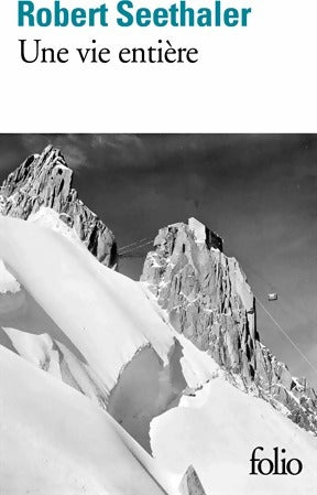 Livrenpoche : Une vie entière - Robert Seethaler - Livre