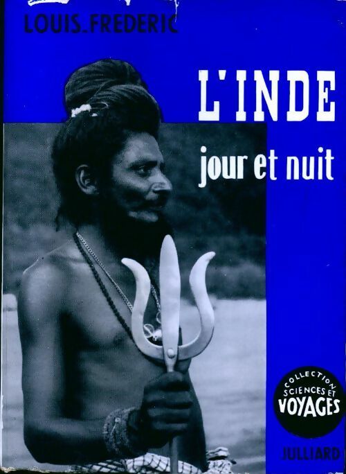 Livrenpoche : L'Inde jour et nuit - Louis Frederic - Livre