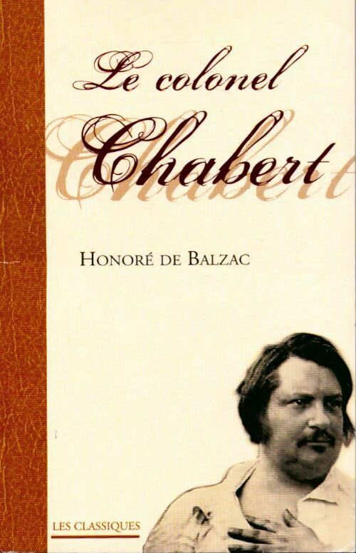 Livrenpoche : Le colonel Chabert - Honoré De Balzac - Livre