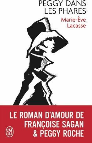 Livrenpoche : Peggy dans les phares - Marie-Eve Lacasse - Livre
