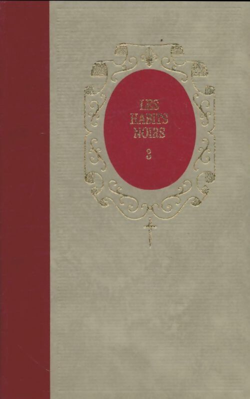 Livrenpoche : Les habits noirs Tome III : La rue de Jérusalem - Paul Féval - Livre