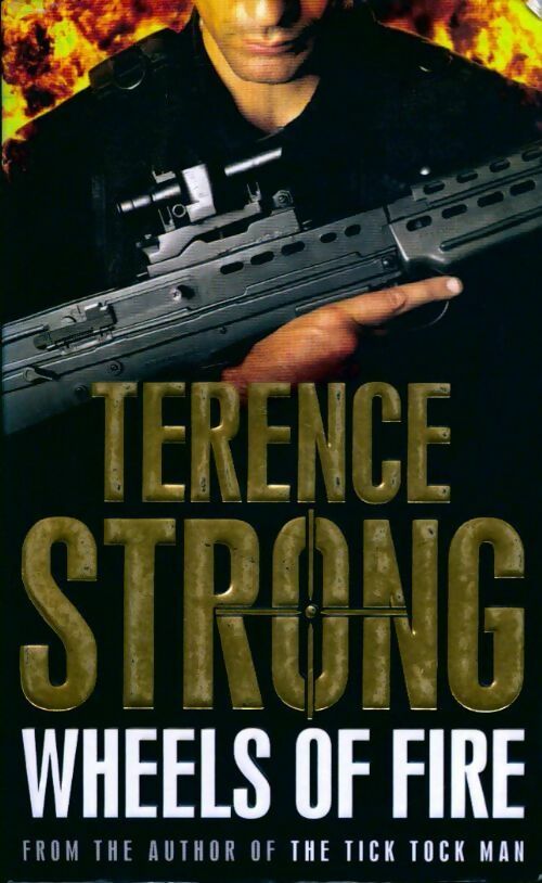 Livrenpoche : Wheels of fire - Terence Strong - Livre