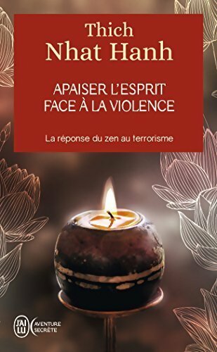 Livrenpoche : Apaiser l'esprit face à la violence - Thich Nhat Hanh - Livre