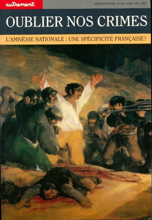 Livrenpoche : Oublier nos crimes. - Collectif - Livre