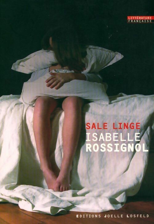 Livrenpoche : Sale linge - Isabelle Rossignol - Livre