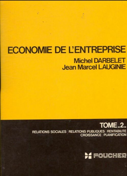 Livrenpoche : Économie d'entreprise Tome II - Michel Darbelet - Livre