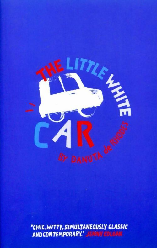 Livrenpoche : The little white car - Danuta De Rhodes - Livre
