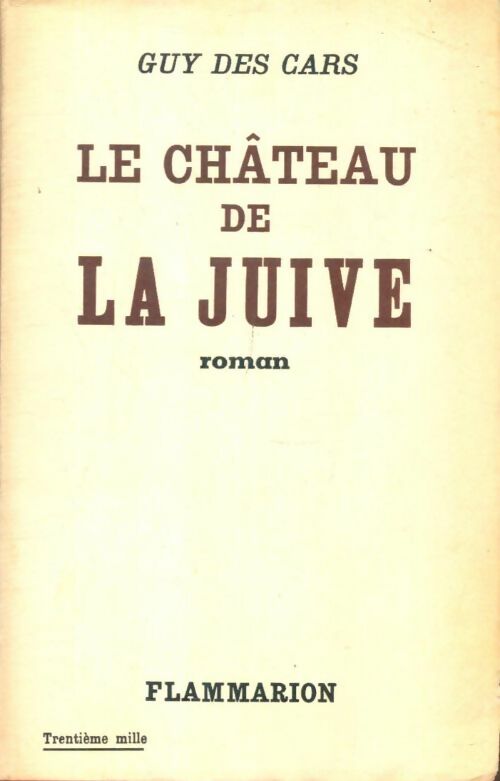 Livrenpoche : Le château de la juive - Guy Des Cars - Livre