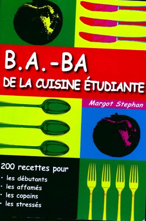 Livrenpoche : B.A.-BA de la cuisine étudiante - Margot Stephan - Livre