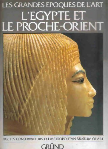 Livrenpoche : L'Égypte et le Proche-Orient - Peter F. Dorman - Livre