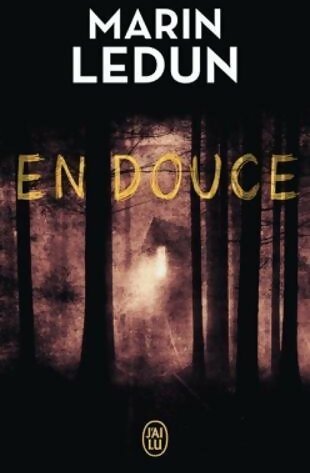 Livrenpoche : En douce - Marin Ledun - Livre