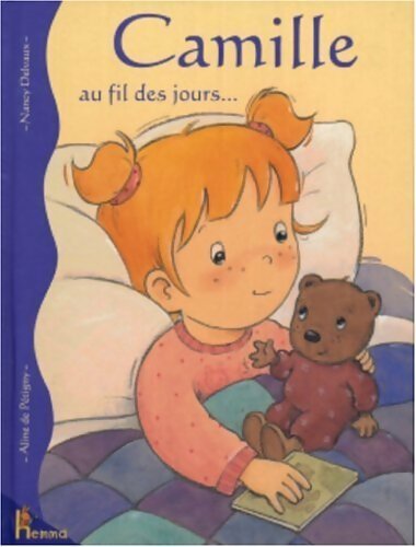 Livrenpoche : Camille au fil des jours... - Aline De Pétigny - Livre