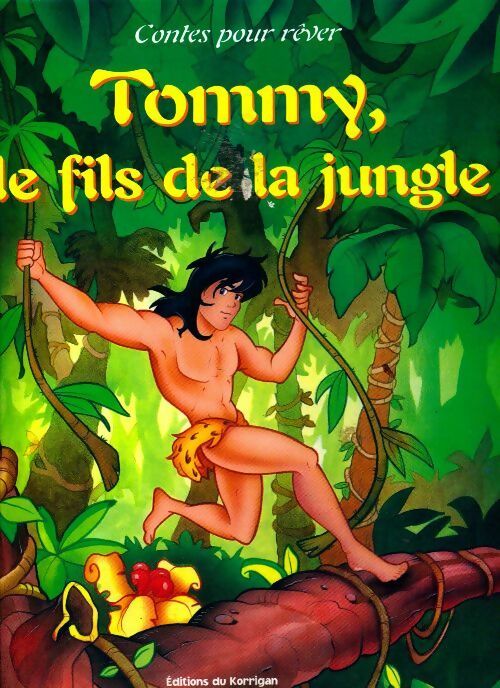Livrenpoche : Tommy, le fils de la jungle - Inconnu - Livre