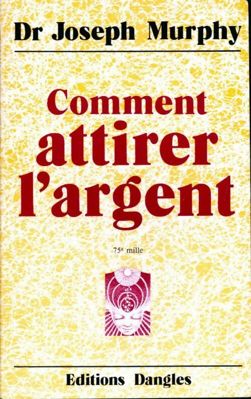 Livrenpoche : Comment attirer l'argent - Joseph Murphy - Livre