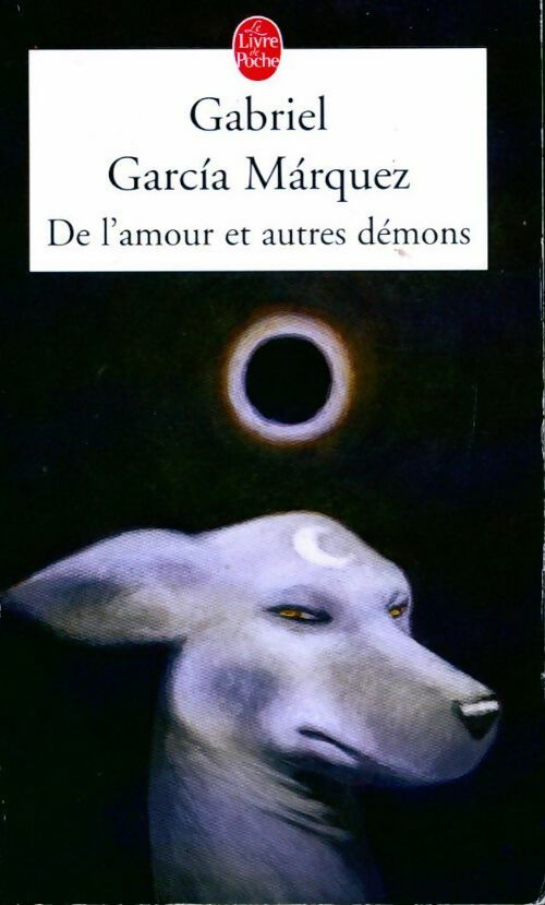 Livrenpoche : De l'amour et autres démons - Gabriel Garcìa Màrquez - Livre